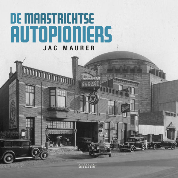 De Maastrichtse autopioniers De Maastrichtse autopioniers